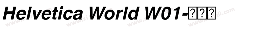 Helvetica World W01字体转换